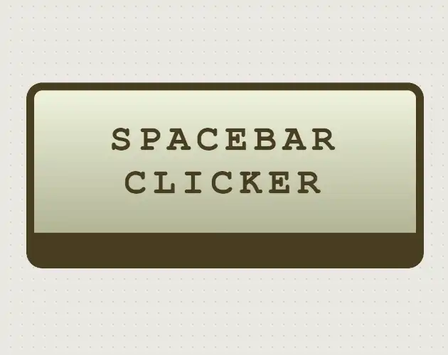 Space Bar Clicker Unblocked